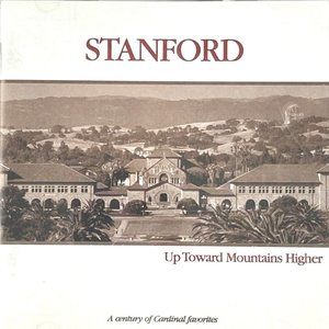 The Stanford University Fleet Street Singers Up Toward Mountains Higher CD 1999